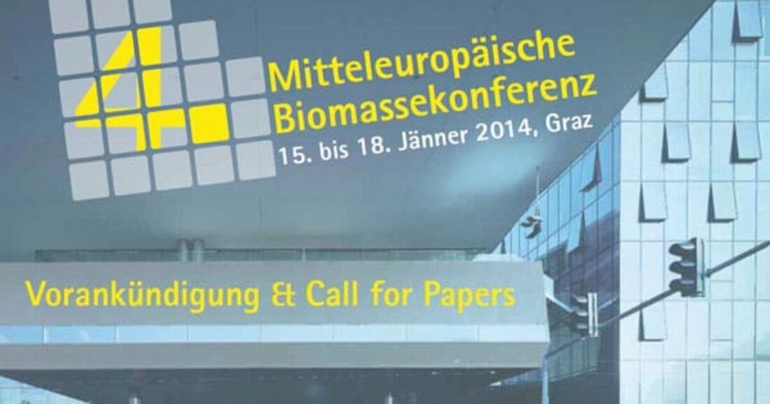 Der Österreichische Biomasse-Verband präsentiert die 4. Biomassekonferenz, Graz, vom 15. bis 18. Jänner 2014.