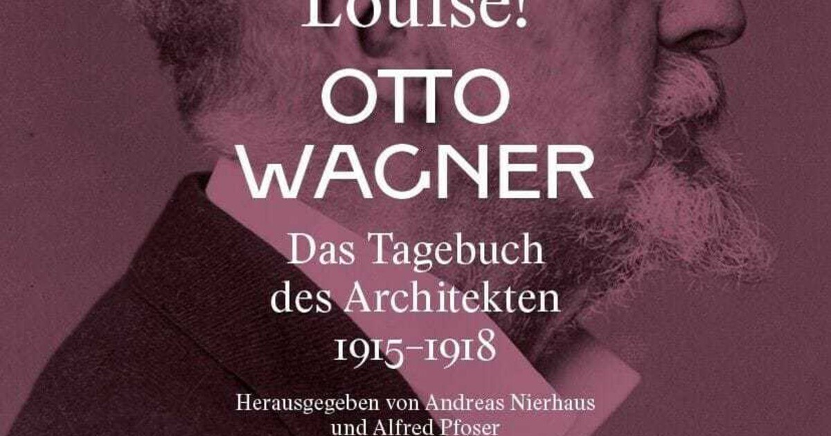 Das Tagebuch des Otto Wagner